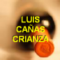 LUIS CAÑAS CRIANZA